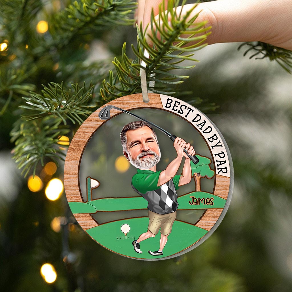 Best Dad By Par - Golf gift for dad, husband, boyfriend, him - Personalized Transparent Ornament