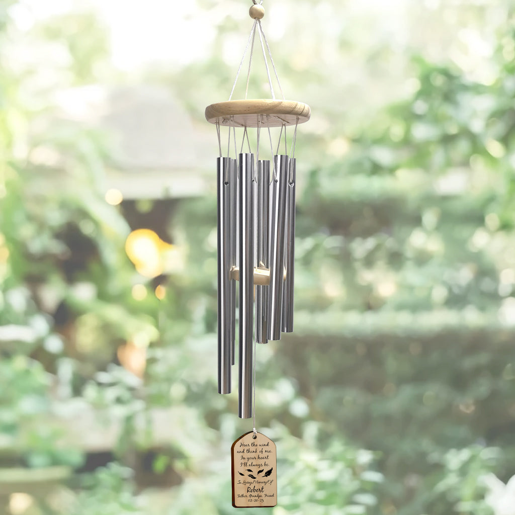 Hear The Wind And Think Of Me - Memorial gift for loss of  - Personalized Wind Chime