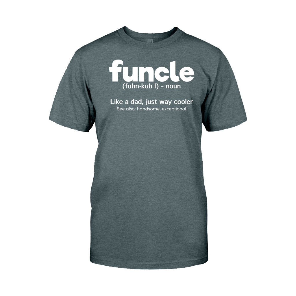 Funcle - Uncle T-shirt And Hoodie