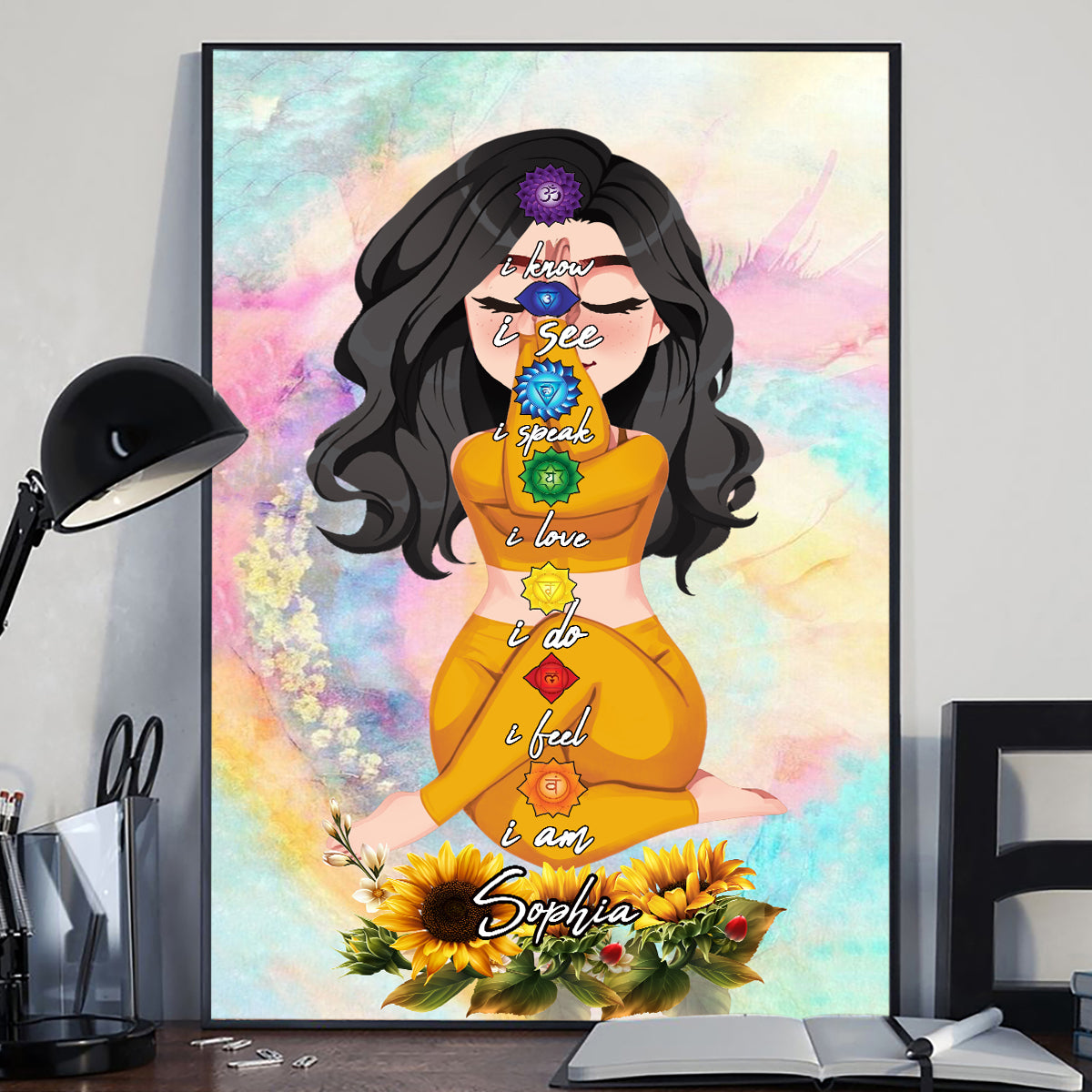 I know I See I Speak I Love I Do I Feel I Am - Personalized Yoga Canvas And Poster