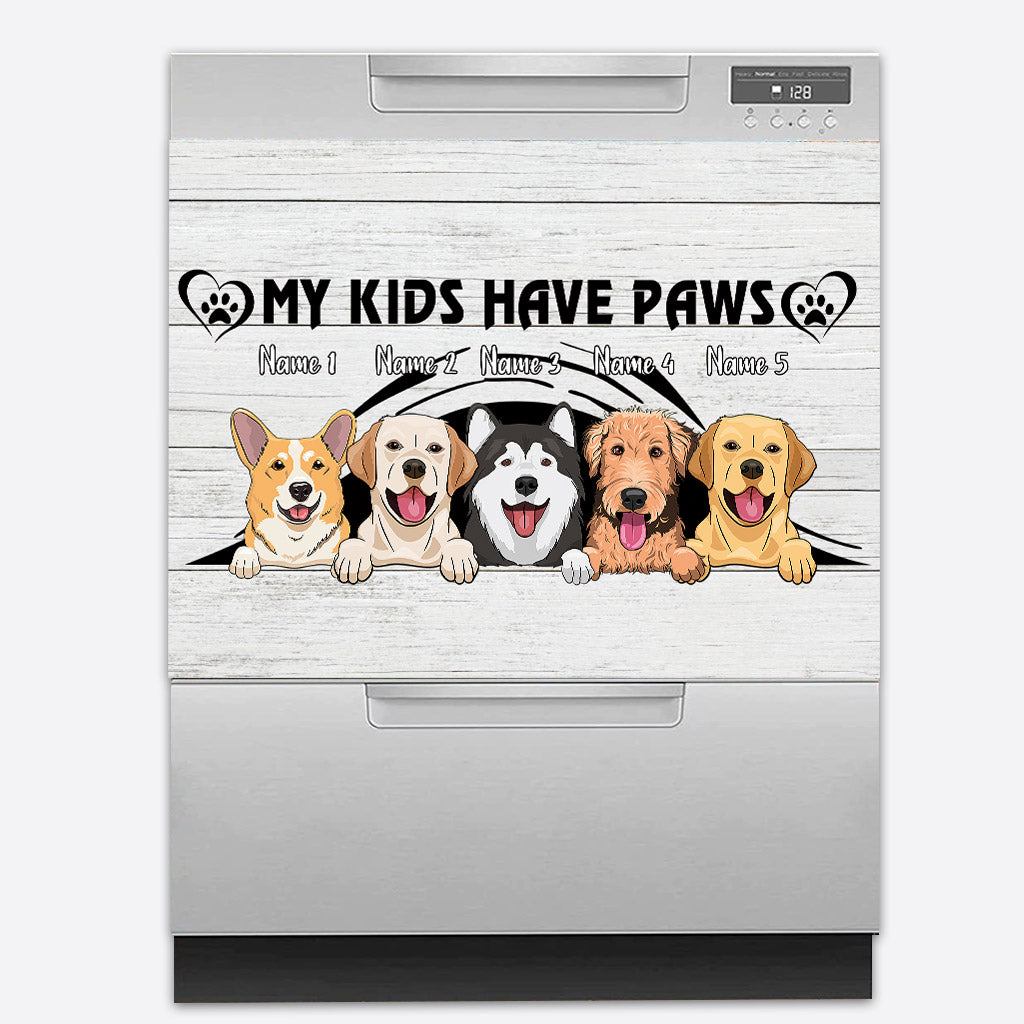 My Kids Have Paws - Personalized Dog Dishwasher Cover