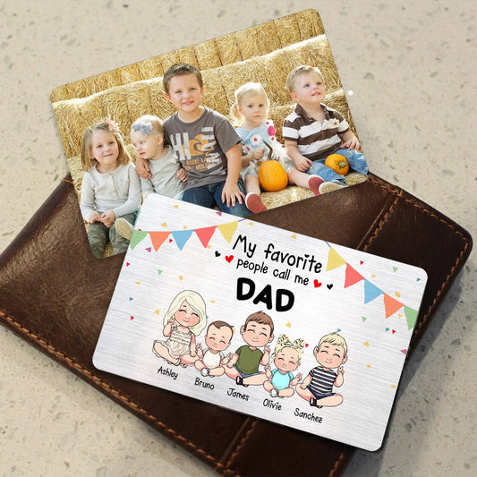 My Favorite People - Gift for grandpa, grandma, brother, sister, mom, dad, uncle, aunt - Personalized Wallet Insert Card