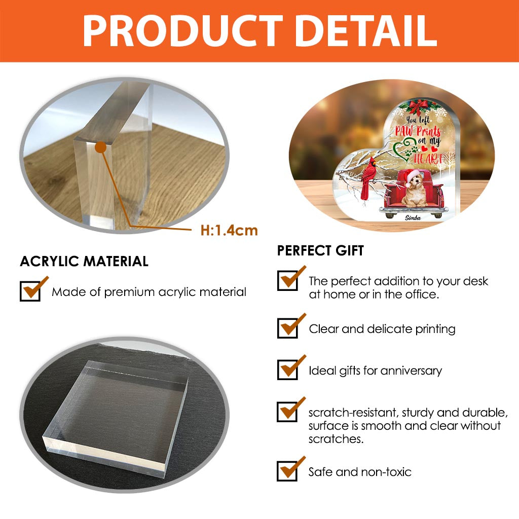 You Left Paw Prints On My Hearts - Personalized Dog Custom Shaped Acrylic Plaque