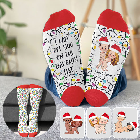 I Can Get You On The Naughty List - gift for husband, wife, boyfriend, girlfriend - Personalized Socks