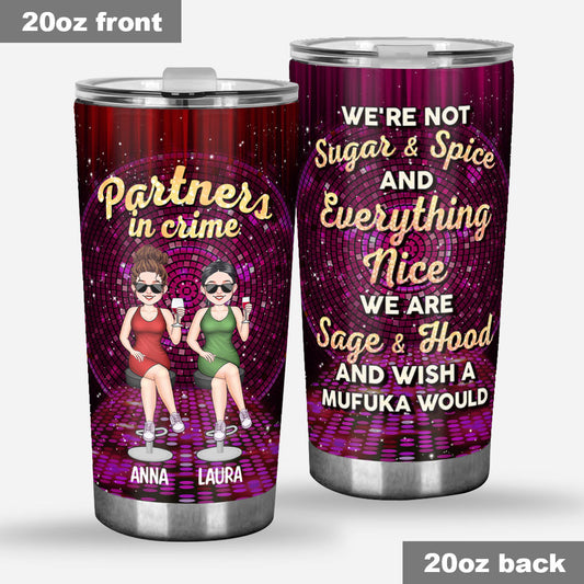 If We Get Caught - Personalized Bestie Tumbler
