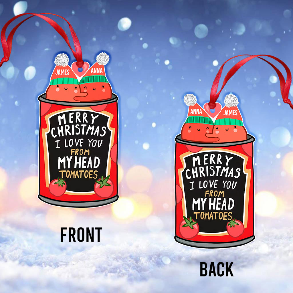 I Love You From My Head Tomatoes - Personalized Couple Ornament