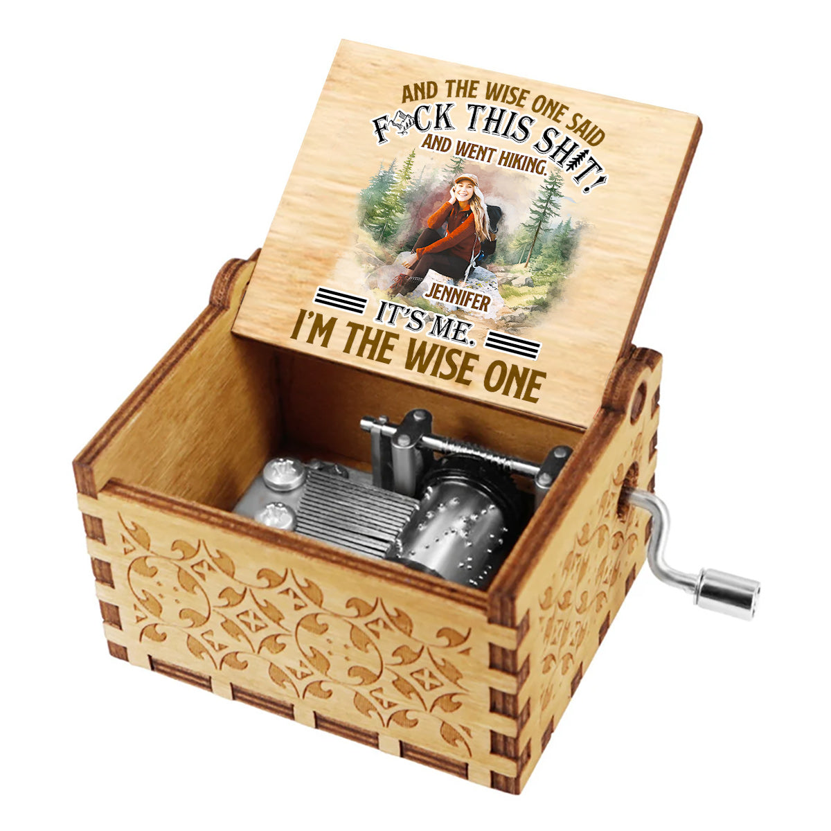 And The Wise One Said - Personalized Hiking Hand Crank Music Box