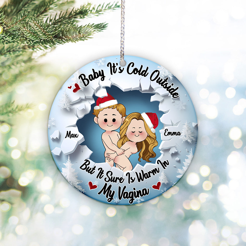 Baby It's Cold Outside - Personalized Couple Ornament