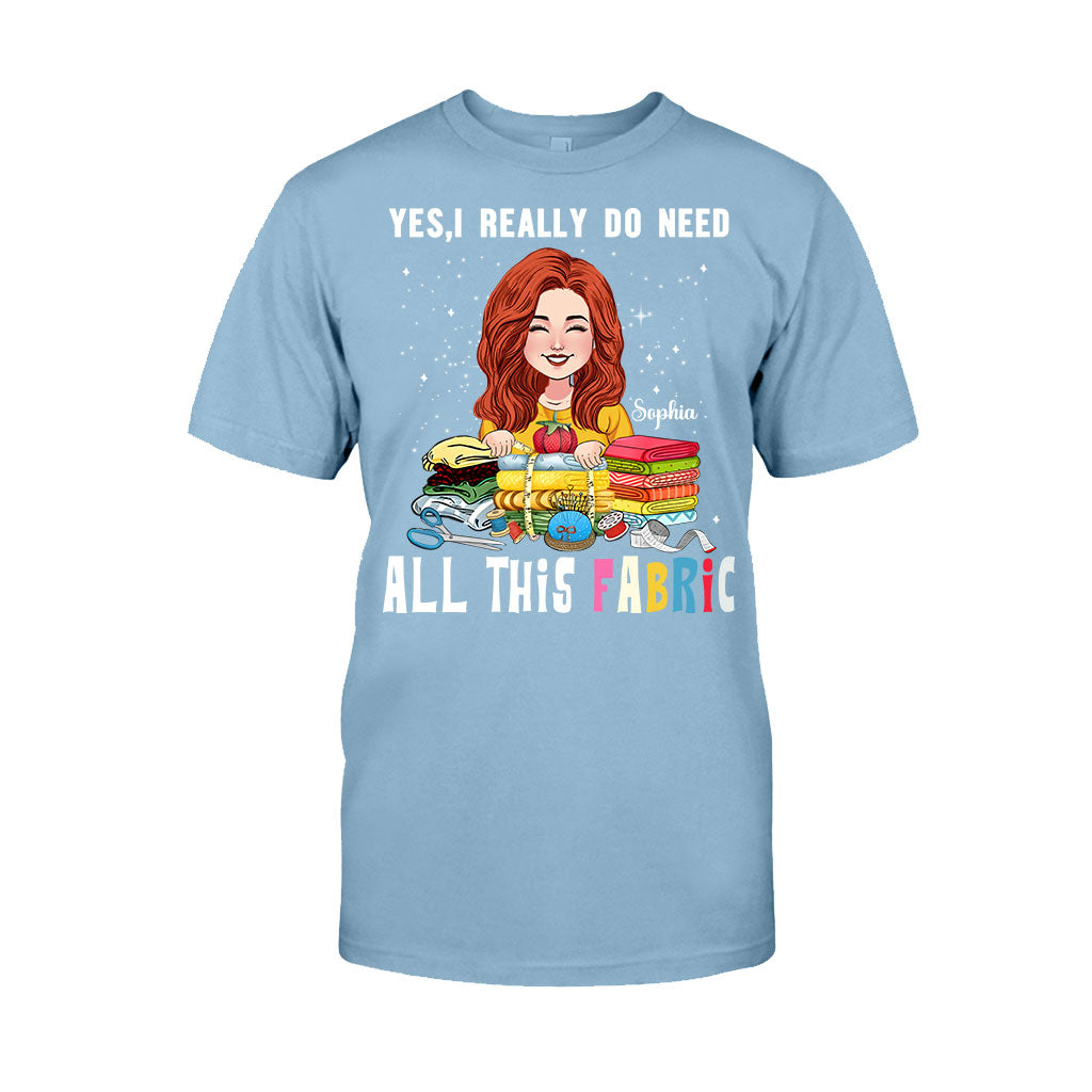 All This Fabric - Personalized Sewing T-shirt And Hoodie