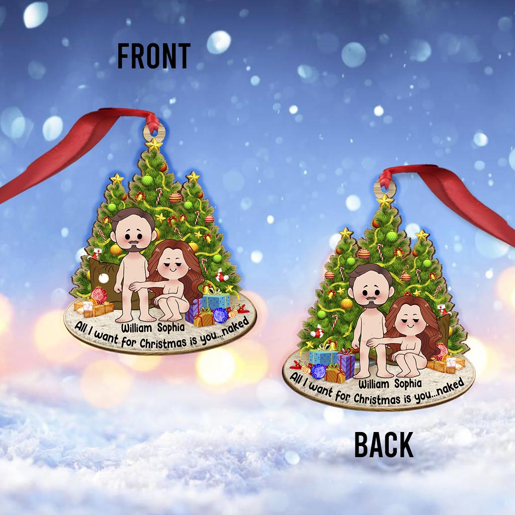 All I Want For Christmas Is You - Personalized Couple Ornament