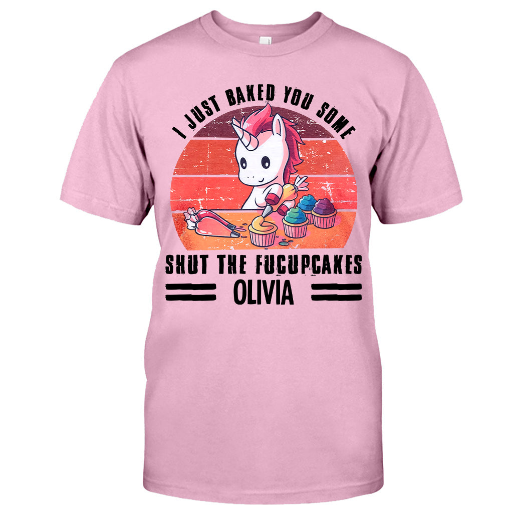 I Just Bake You Some Cakes - Personalized Baking T-shirt And Hoodie