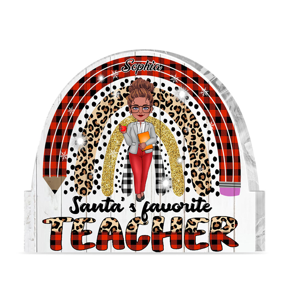 Santa's Favorite Teacher - Personalized Teacher Custom Shaped Acrylic Plaque