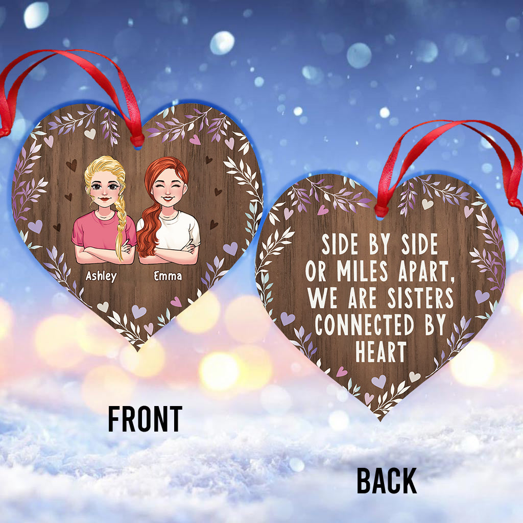Sisters Connected By Heart - Personalized Sister Ornament
