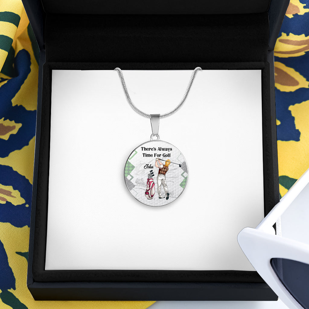There's Always Time For Golf - Personalized Golf Round Pendant Necklace