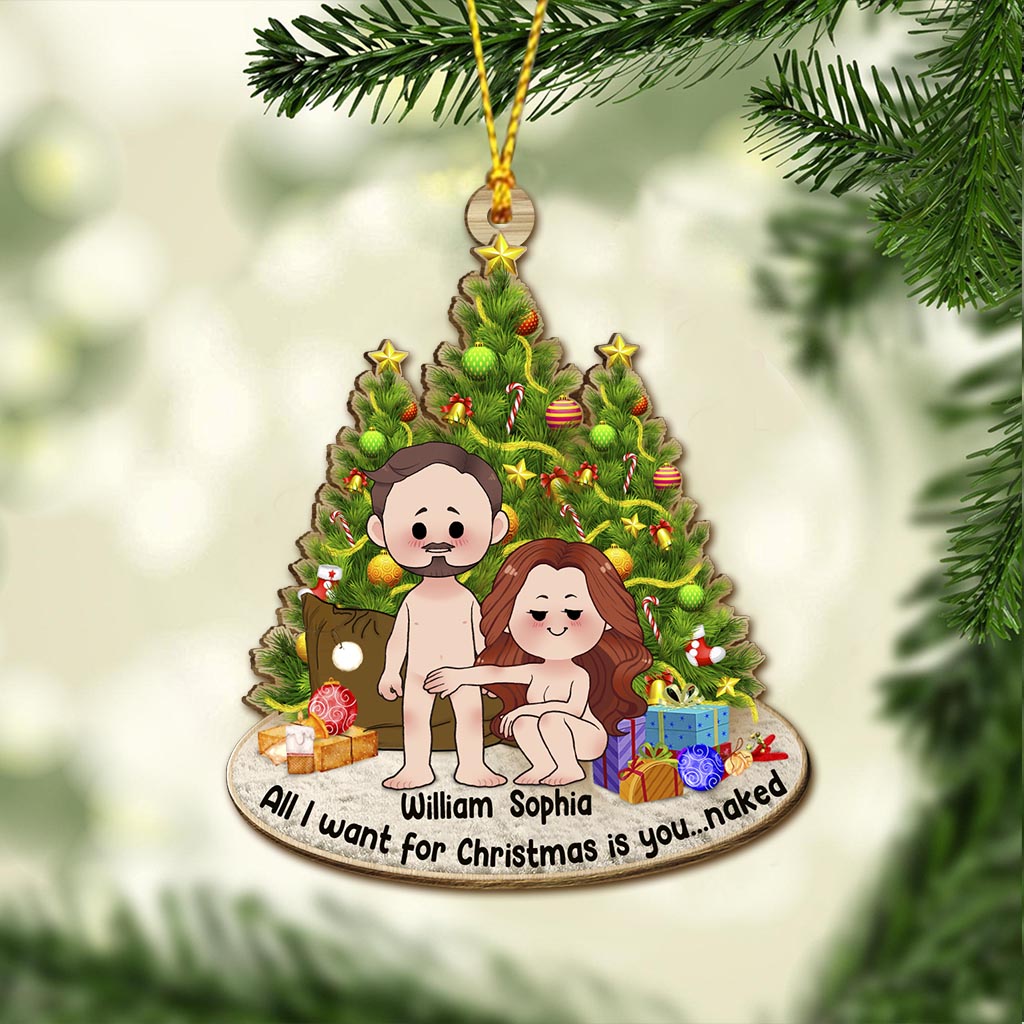All I Want For Christmas Is You - Personalized Couple Ornament