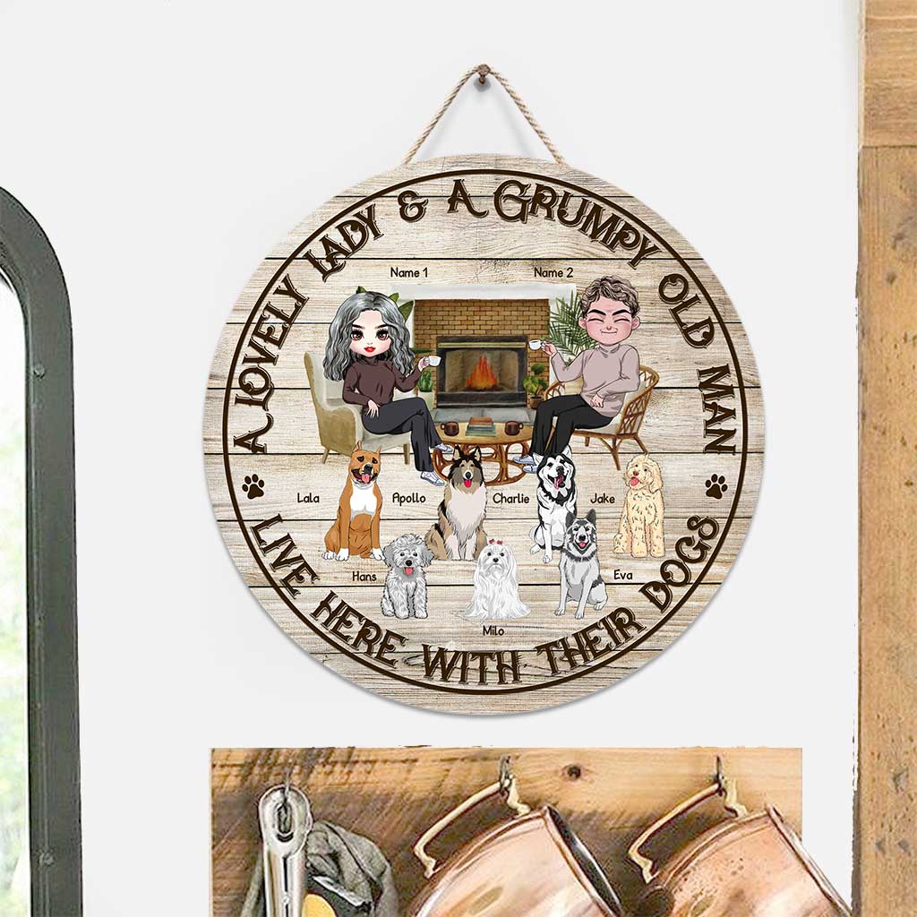 A Lovely Lady And A Grumpy Old Man - Personalized Dog Round Wood Sign
