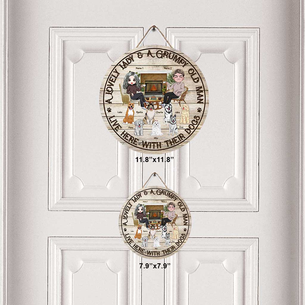 A Lovely Lady And A Grumpy Old Man - Personalized Dog Round Wood Sign