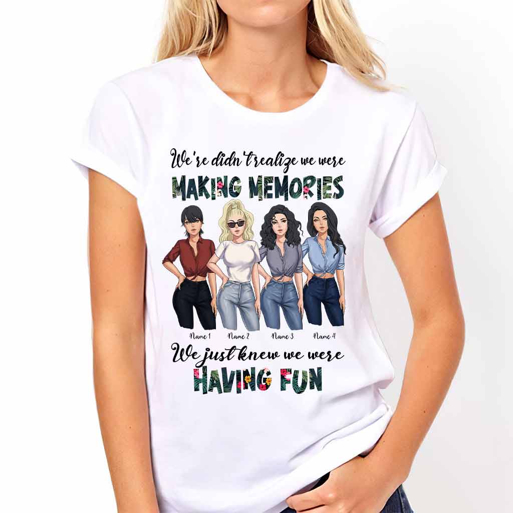 Besties Having Fun Making Memories - Personalized T-shirt and Hoodie