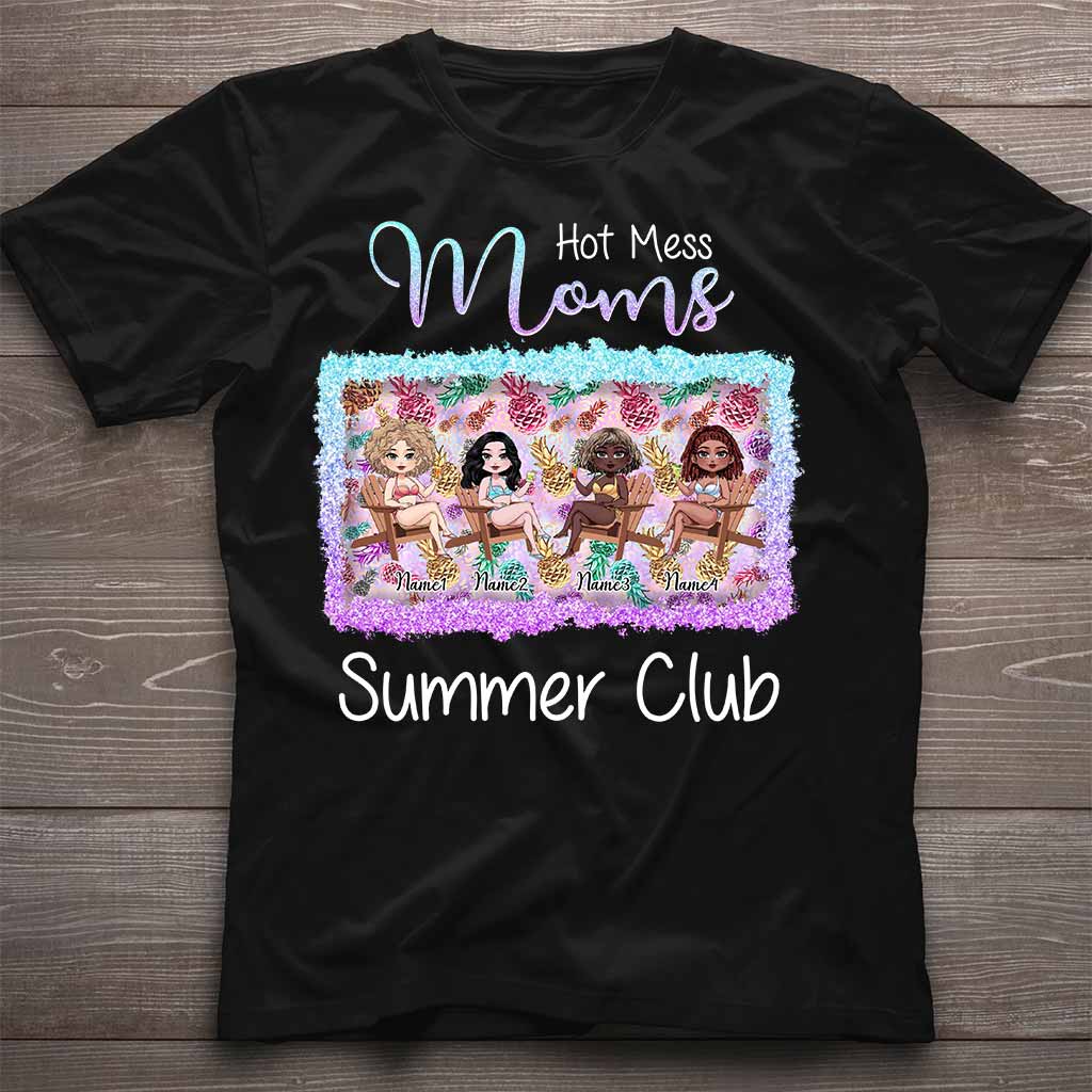 Hot Mess Moms Summer Club - Personalized Bestie T-shirt and Hoodie
