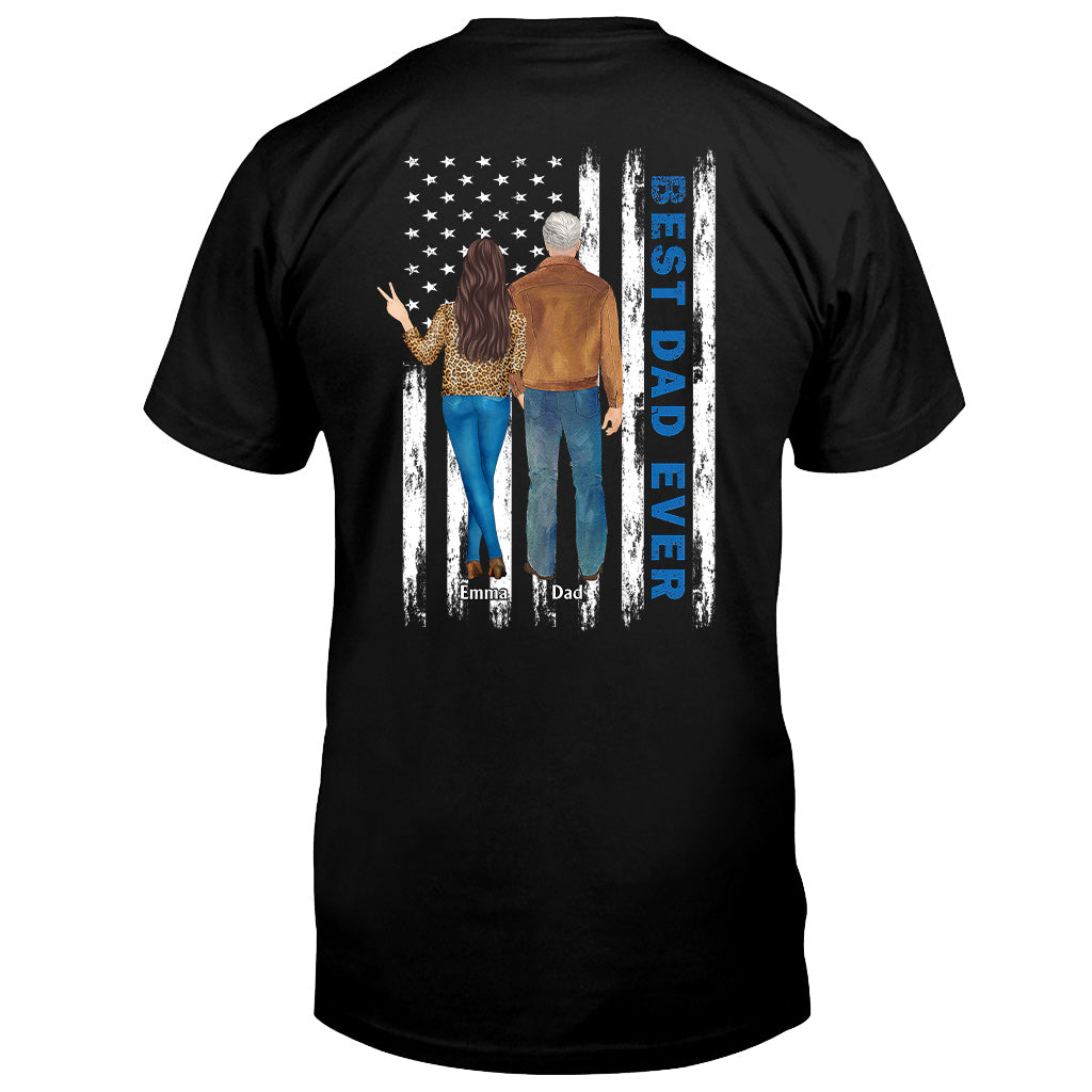 Best Dad Ever - Personalized Father T-shirt and Hoodie