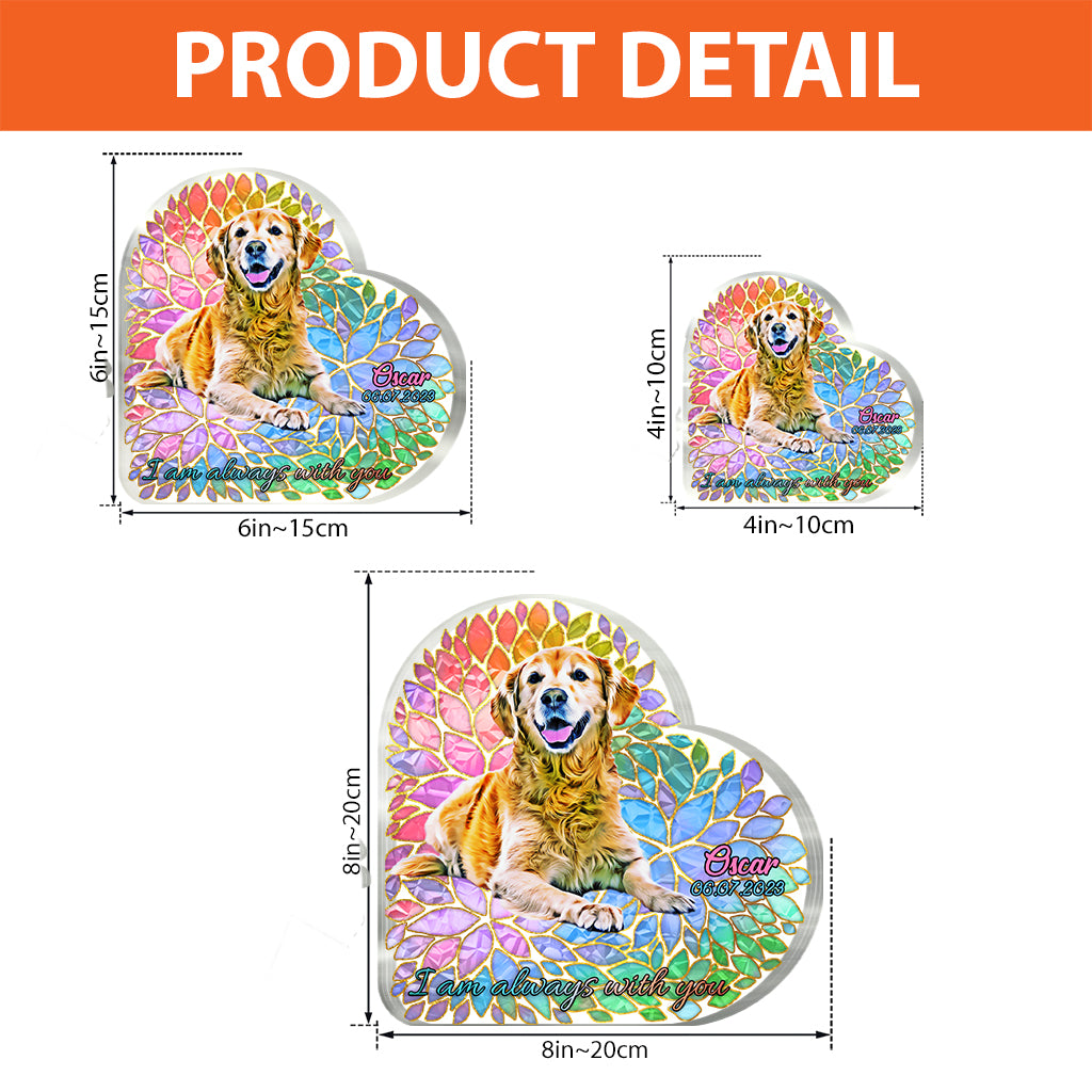 I Am Always With You - Personalized Dog Custom Shaped Acrylic Plaque