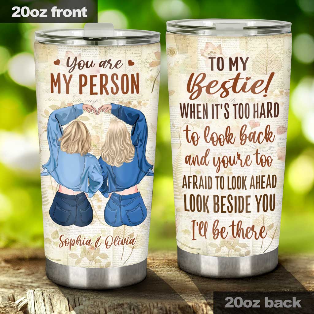 To My Bestie - Personalized Bestie Tumbler