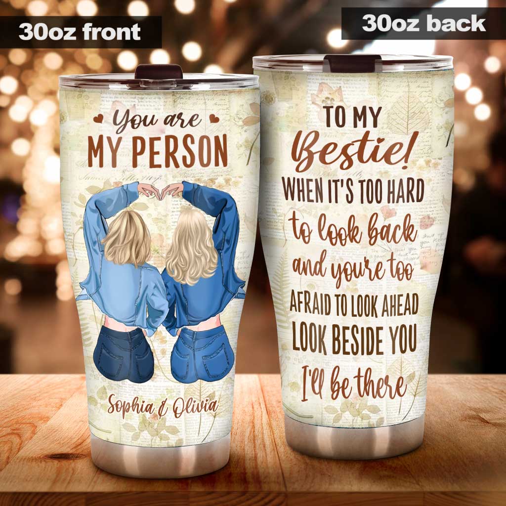 To My Bestie - Personalized Bestie Tumbler