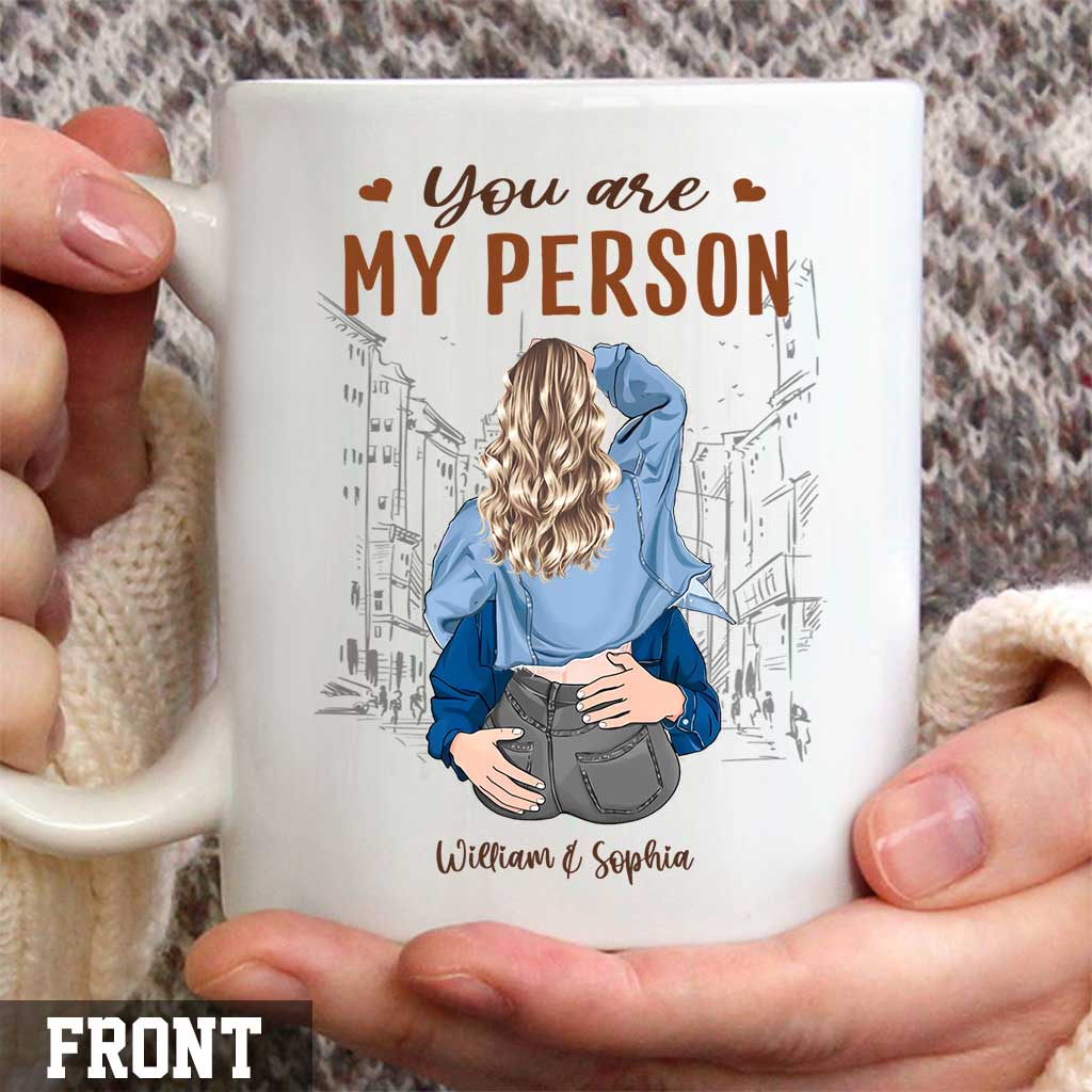You Are My Person - Personalized Couple Mug