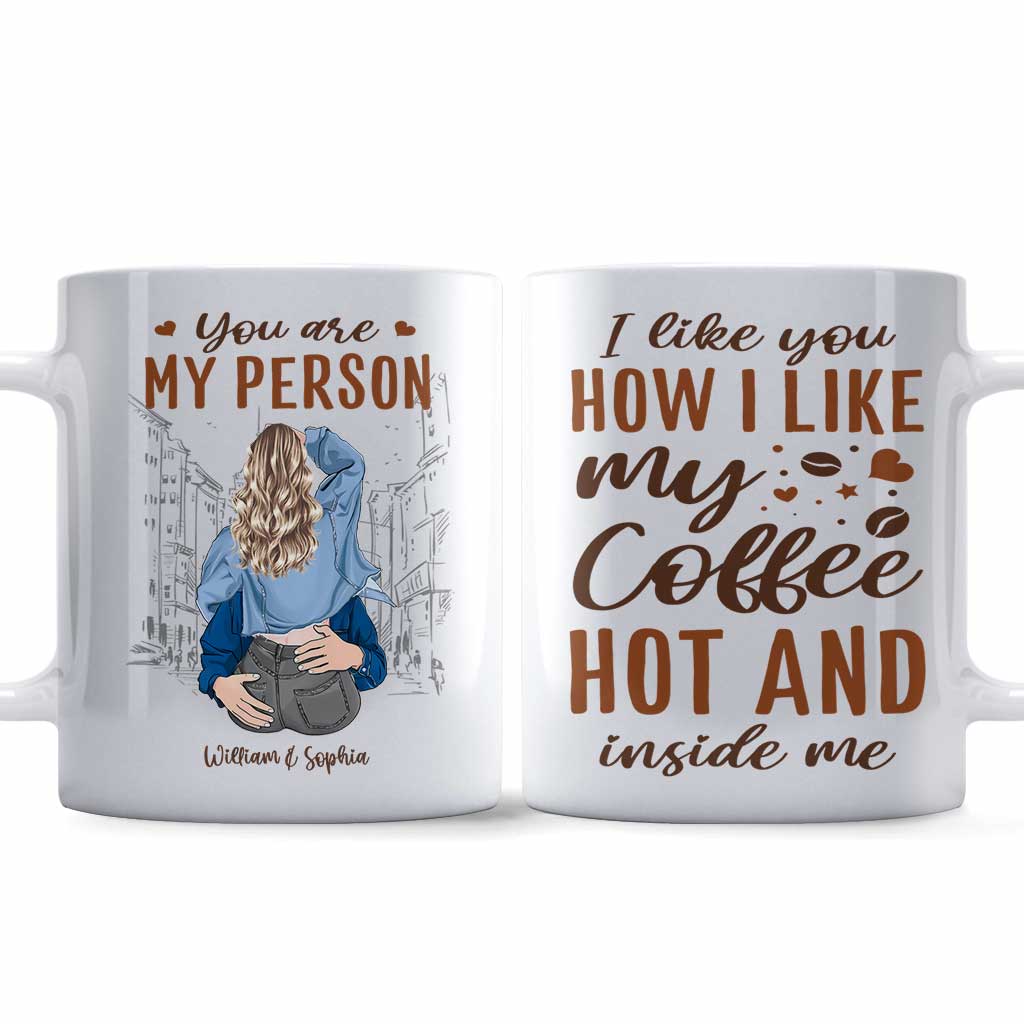 You Are My Person - Personalized Couple Mug