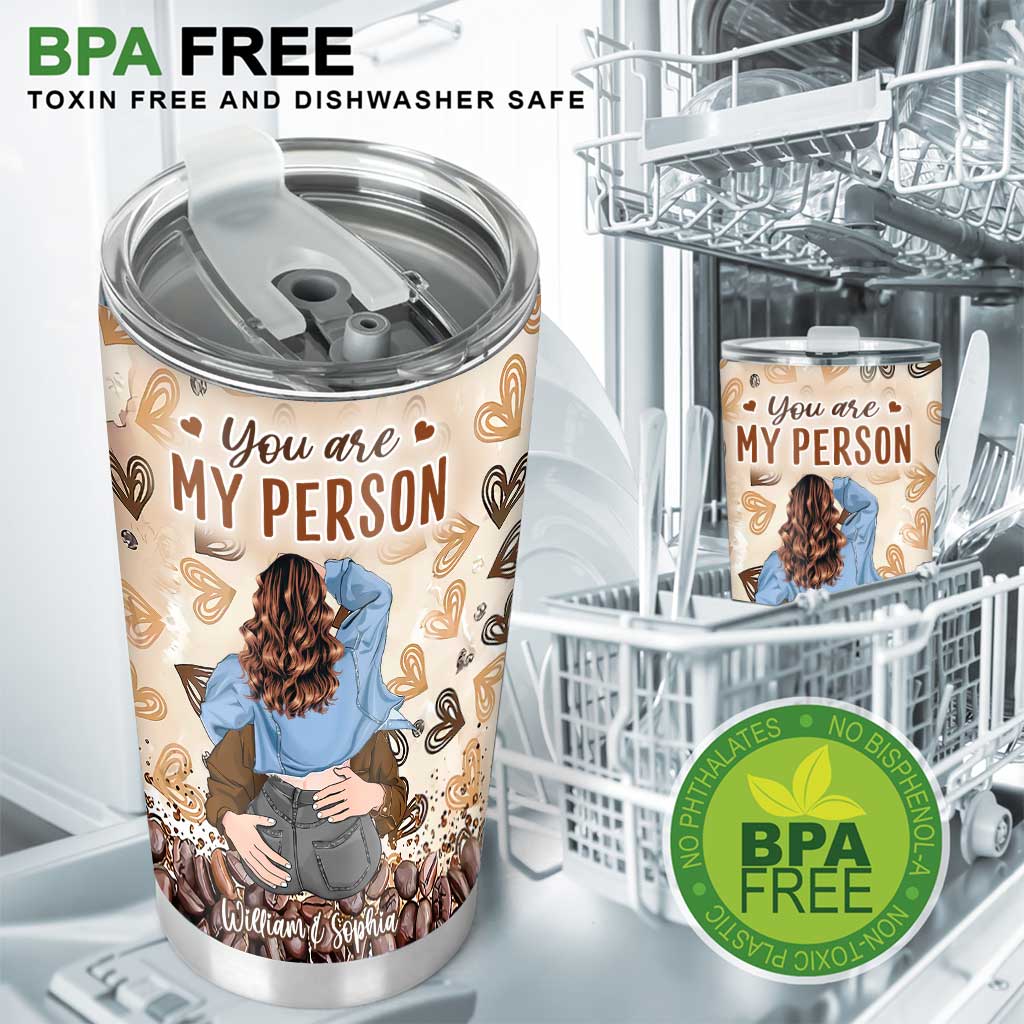 You Are My Person - Personalized Couple Tumbler