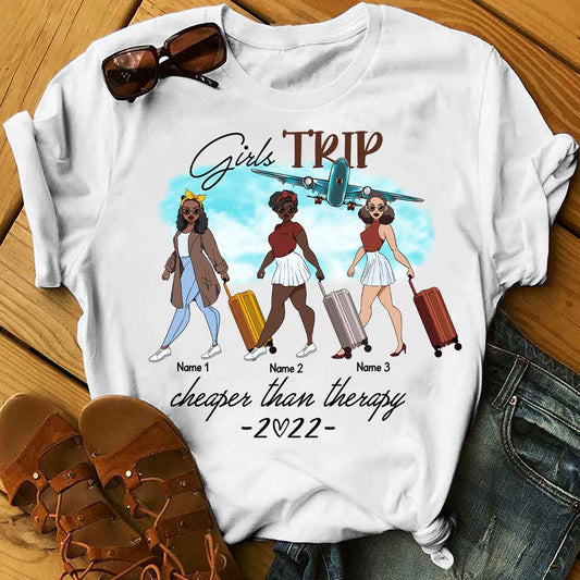 Girl's Trip Is Cheaper Than Therapy 2022 - Personalized Travelling T-shirt and Hoodie