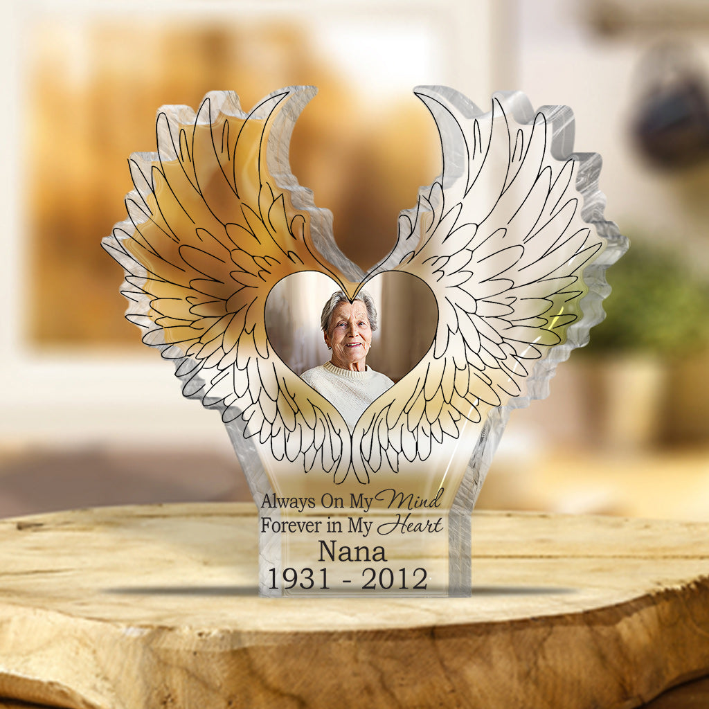 Always On My Mind - Memorial gift for who lose dad, who lose grandma, who lose grandpa, who lose husband, who lose wife, who lose daughter, who lose sister, who lose mom - Personalized Custom Shaped Acrylic Plaque