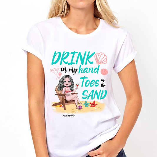 Drink In My Hand Toes In The Sand - Personalized Sea Lover T-shirt and Hoodie