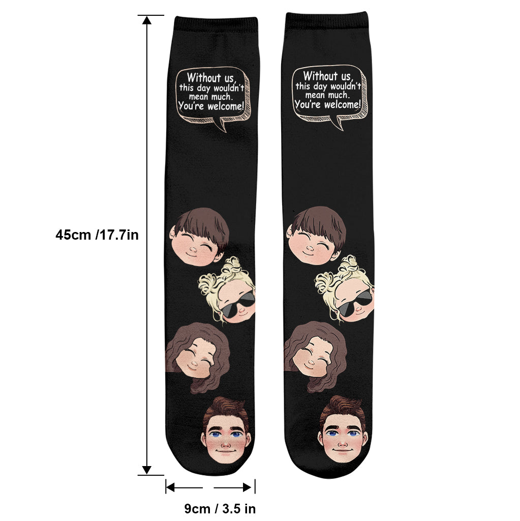 Without Me - Gift for dad, mom - Personalized Socks