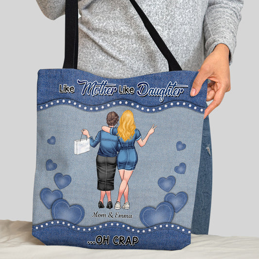 Like Mother Like Daughter - Personalized Mother's Day Mother Tote Bag