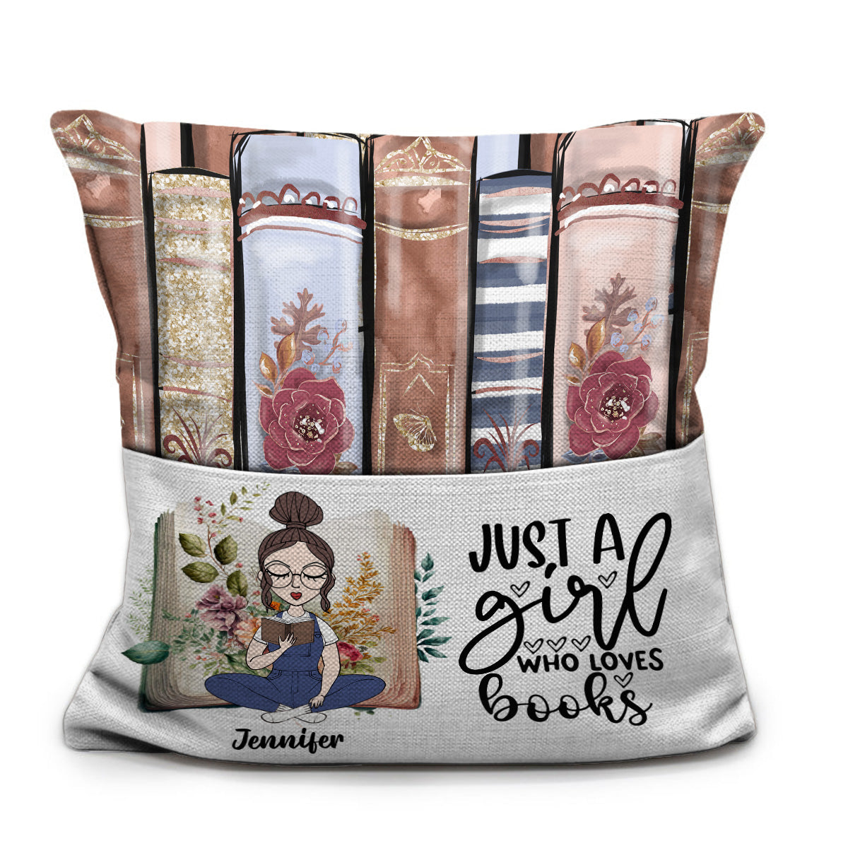 Just A Girl Who Loves Books - Personalized Book Pocket Pillow