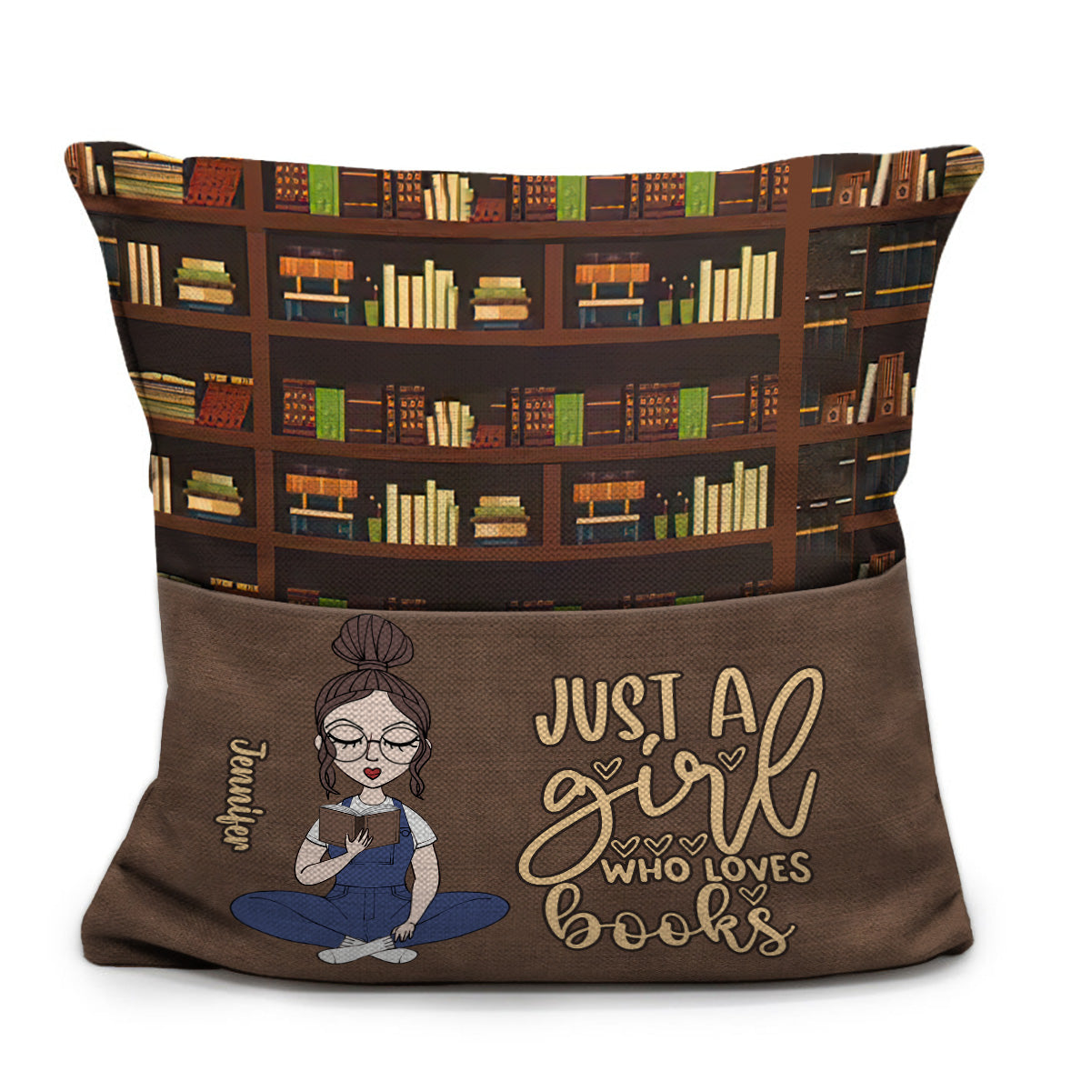 Just A Girl Who Loves Books - Personalized Book Pocket Pillow