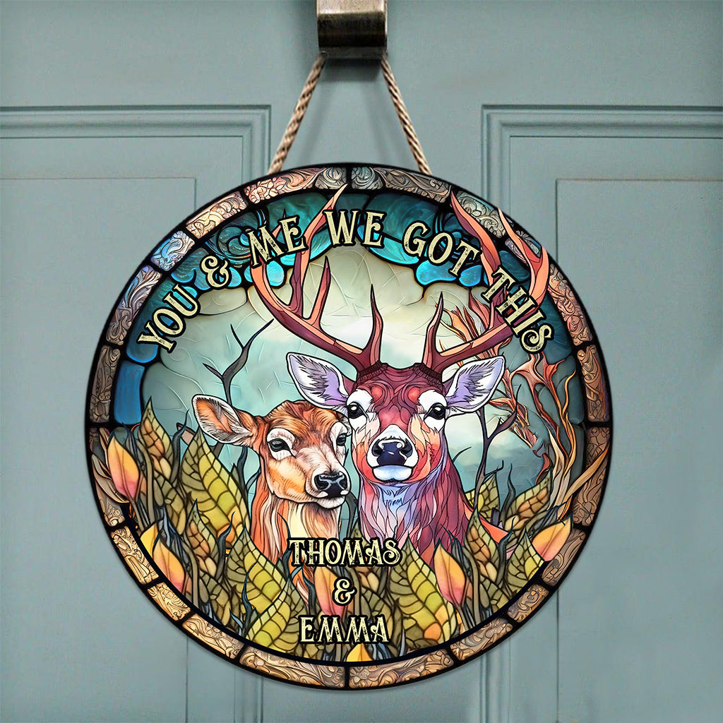 You & Me We Got This - Personalized Hunting Round Wood Sign