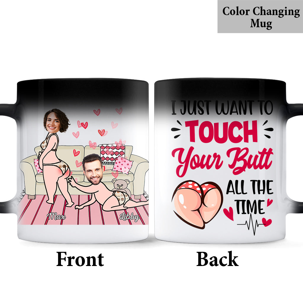 I Just Want To Touch Your Butt - Personalized Couple Mug