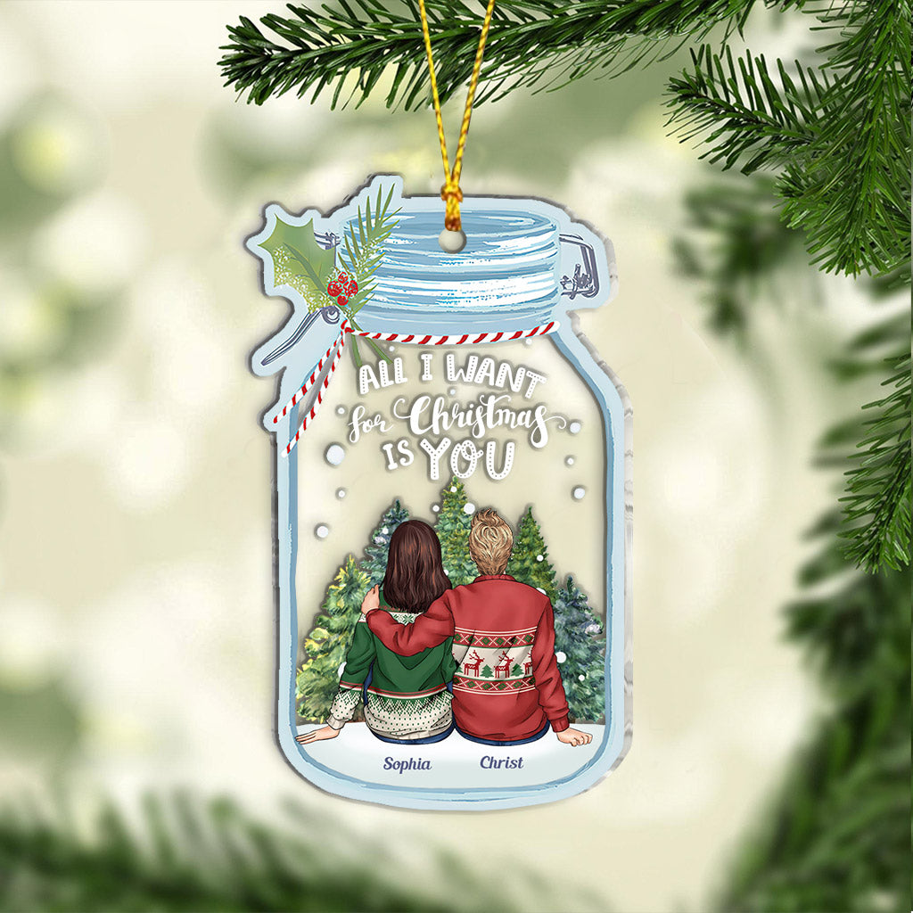 All I Want For Christmas Is You - Personalized Couple Transparent Ornament