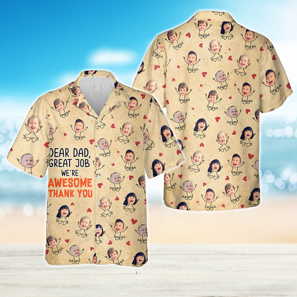 Dear Dad Great Job - Personalized Father Hawaiian Shirt