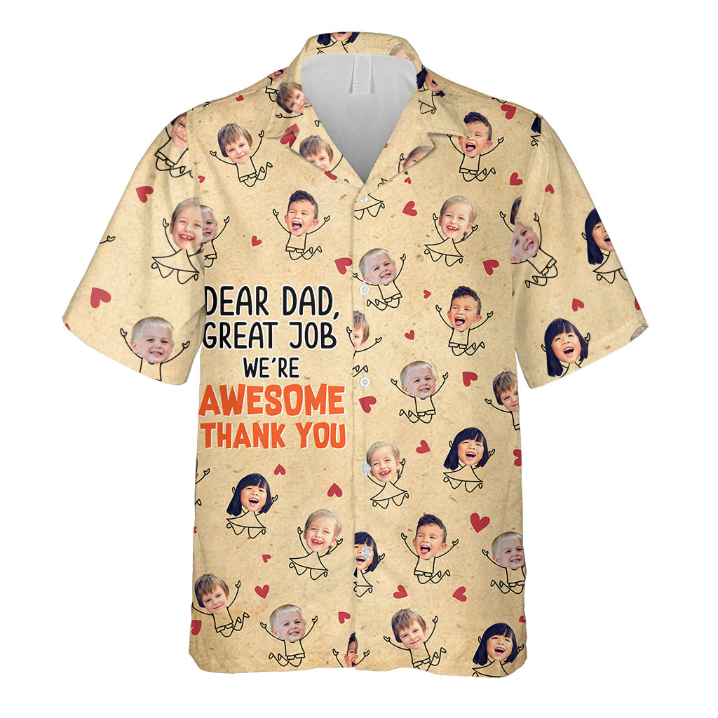 Dear Dad Great Job - Personalized Father Hawaiian Shirt