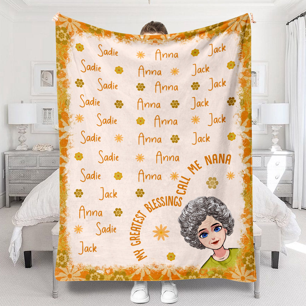 My Greatest Blessing Call Me Nana - Personalized Mother's Day Grandma Blanket