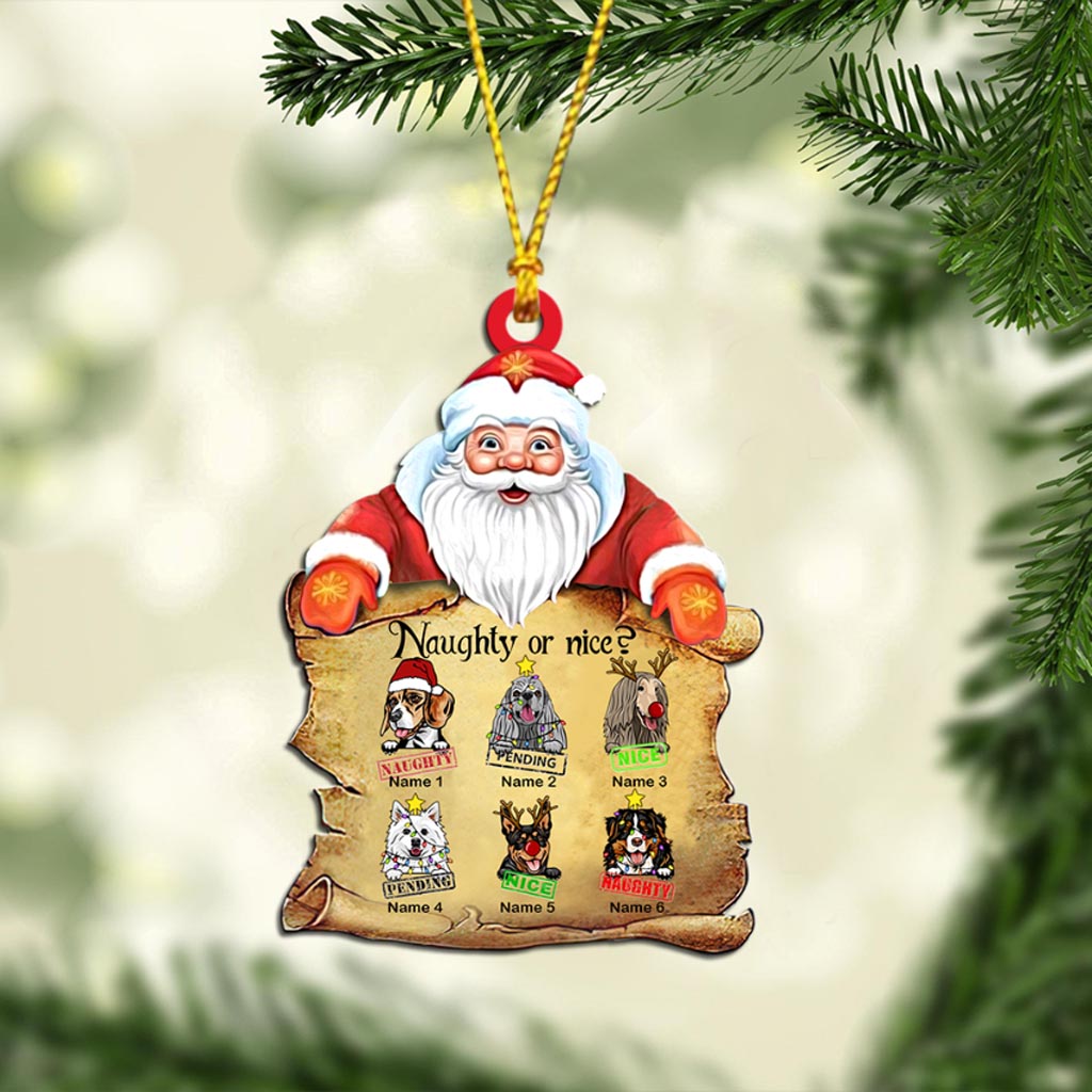 Naughty Or Nice - Personalized Christmas Dog Ornament (Printed On Both Sides)
