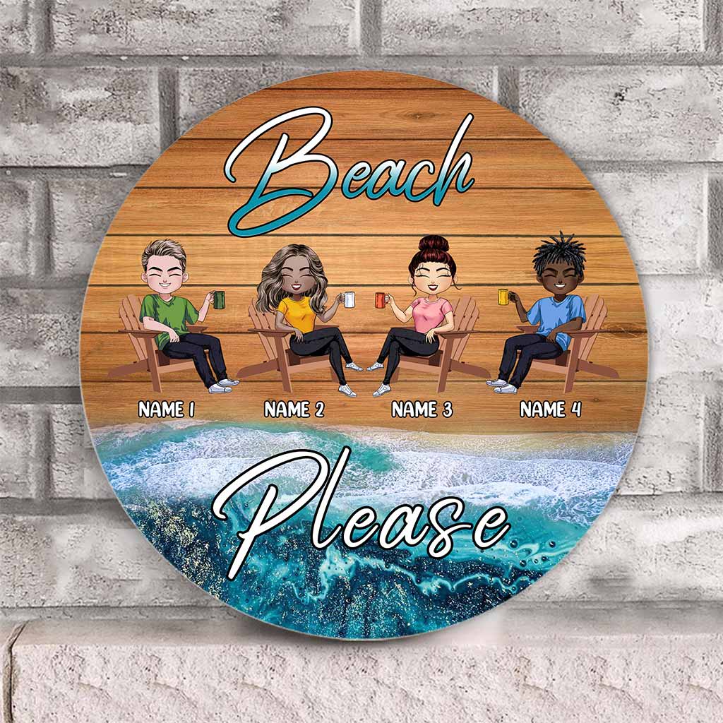 Beach Please - Personalized Sea Lover Round Wood Sign
