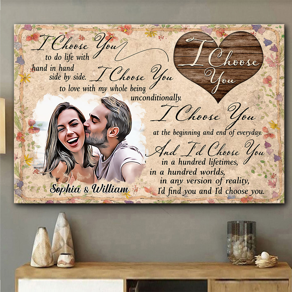 I Choose You - Personalized Couple Canvas And Poster