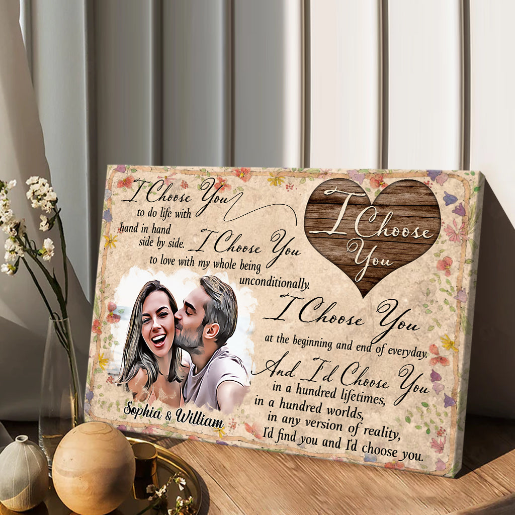 I Choose You - Personalized Couple Canvas And Poster