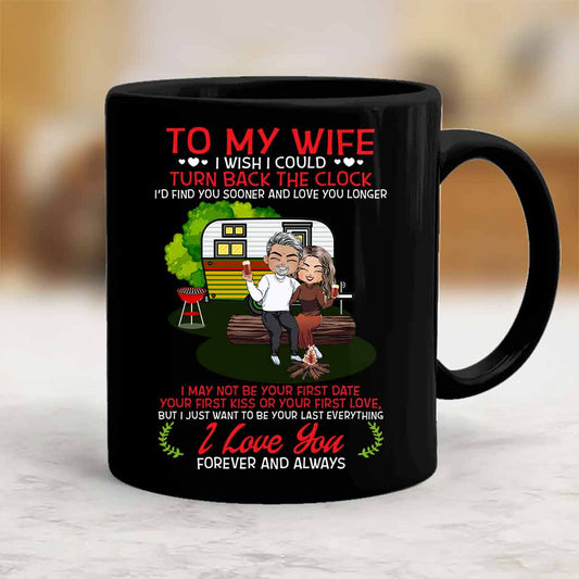 I Wish I Could Turn Back The Clock - Personalized Camping Mug