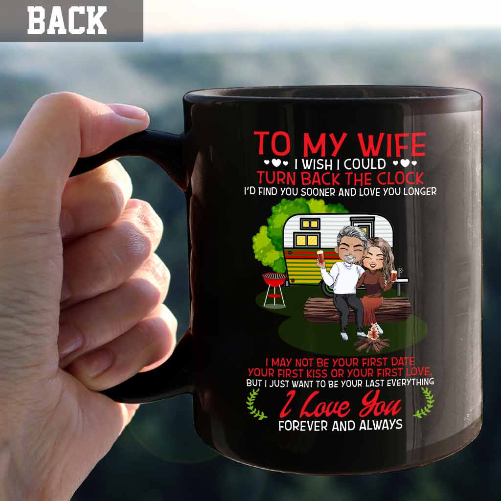 I Wish I Could Turn Back The Clock - Personalized Camping Mug