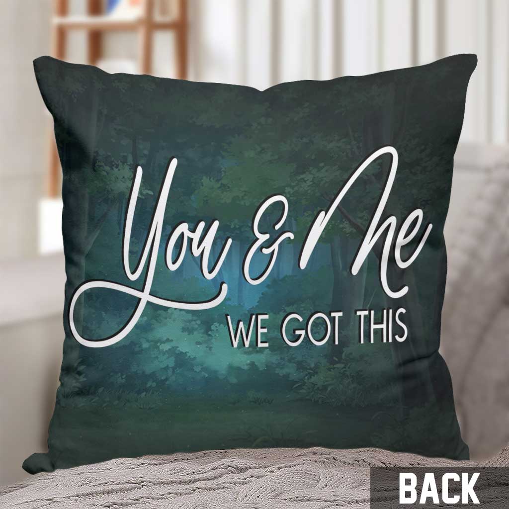 You And Me We Got This Camping Couple - Personalized Camping Throw Pillow